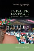 The Pacific Festivals of Aotearoa New Zealand
