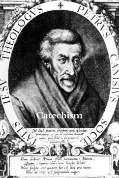 Catechism of St. Peter Canisius - Canisius, St. Peter
