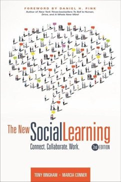 The New Social Learning, 2nd Edition: Connect. Collaborate. Work. - Bingham, Tony; Conner, Marcia