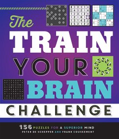 The Train Your Brain Challenge: 156 Puzzles for a Superior Mind - De Schepper, Peter; Coussement, Frank