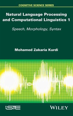 Natural Language Processing and Computational Linguistics - Kurdi, Mohamed Zakaria