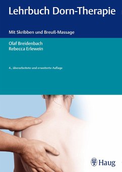 Lehrbuch Dorn-Therapie - Breidenbach, Olaf;Erlewein, Rebecca