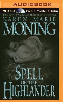 Spell of the Highlander - Moning, Karen Marie