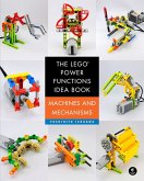 The LEGO® Power Functions Idea Book, Vol. 1