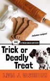 Trick or Deadly Treat