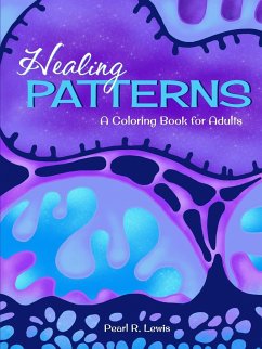 Healing Patterns - Lewis, Pearl R.