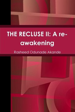 THE RECLUSE II - Akande, Rasheed Odunade