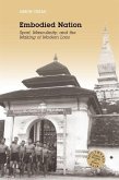 Embodied Nation: Sport, Masculinity, and the Making of Modern Laos