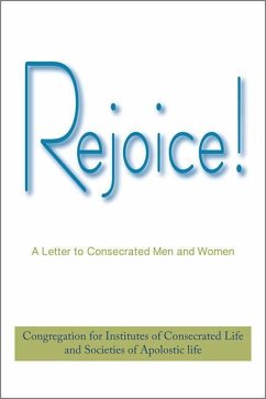 Rejoice! - Congregation for Inst of Consecrated Life and Societies Life