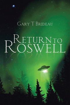 Return to Roswell - Brideau, Gary T