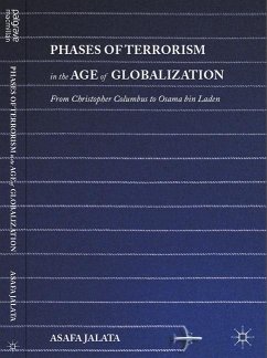 Phases of Terrorism in the Age of Globalization - Jalata, Asafa