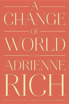 A Change of World: Poems - Rich, Adrienne