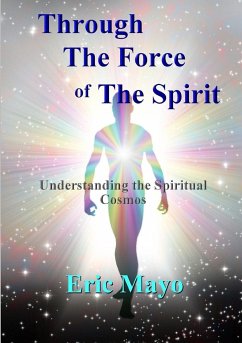 Through The Force of The Spirit - Mayo, Eric
