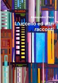 L'uccello ed altri racconti