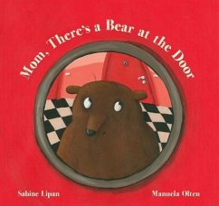 Mom, There's a Bear at the Door - Lipan, Sabine