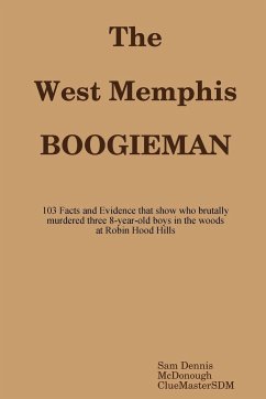 The West Memphis Boogieman - McDonough, Sam Dennis