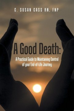 A Good Death - Cass RN, FNP (BC) C. Susan