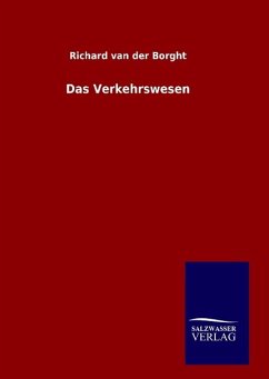 Das Verkehrswesen - van der Borght, Richard