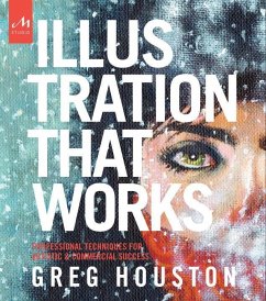 Cover Illustration That Works: Professional Techniques for Artistic and Commercial Success