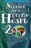 Stories for a Teen's Heart, Book 2