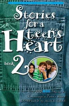 Stories for a Teen's Heart #2