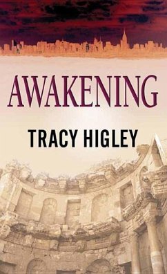 Awakening - Higley, Tracy; Higley, T. L.