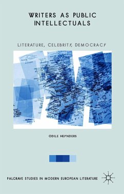 Writers as Public Intellectuals - Heynders, Odile