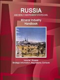 Russia and Newly Independent States (NIS) Mineral Industry Handbook Volume 1 Russia
