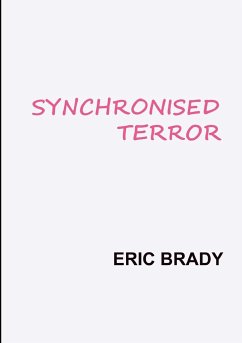Synchronised Terror - Brady, Eric