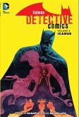 Batman: Detective Comics Vol. 6: Icarus (The New 52)