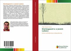 Kierkegaard e o jovem Lukács - Mendes Martins, Willian