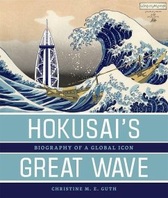 Hokusai's Great Wave - Guth, Christine M E