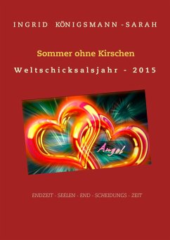 Sommer ohne Kirschen - Königsmann-Sarah, Ingrid
