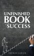 Unfinished Book of Success - Bild 1