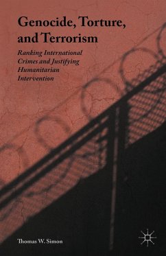 Genocide, Torture, and Terrorism - Simon, Thomas W.