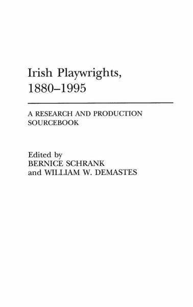 Irish Playwrights, 1880-1995 Irish Playwrights, 1880-1995