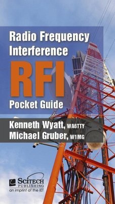 Radio Frequency Interference (Rfi) Pocket Guide - Wyatt, Kenneth; Gruber, Michael