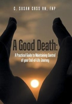 A Good Death - Cass RN, FNP (BC) C. Susan