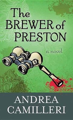 The Brewer of Preston - Camilleri, Andrea