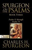 Spurgeon on the Psalms: Book Three