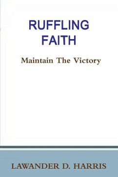 RUFFLING FAITH - Maintain The Victory - Harris, Lawander