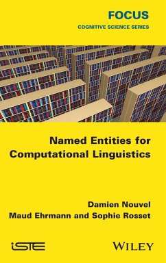 Named Entities for Computational Linguistics - Nouvel, Damien; Ehrmann, Maud; Rosset, Sophie