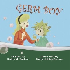 Germ Boy - Parker, Kathy M.