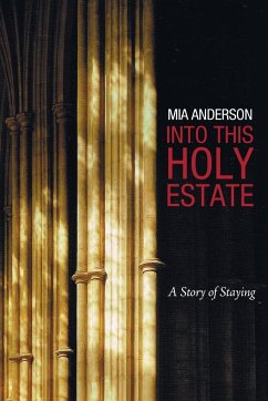 Into This Holy Estate - Anderson, Mia