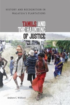 Tamils and the Haunting of Justice - Willford, Andrew C