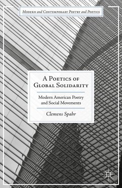 A Poetics of Global Solidarity - Spahr, Clemens