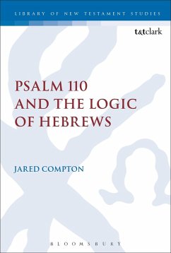 Cover Psalm 110 and the Logic of Hebrews