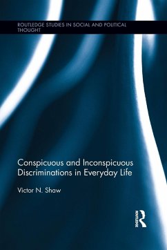 Conspicuous and Inconspicuous Discriminations in Everyday Life - Shaw, Victor N