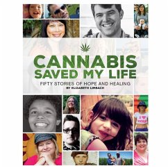 Cannabis Saved My Life - Limbach, Elizabeth