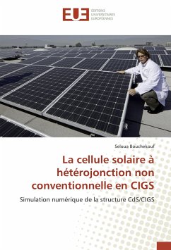 La cellule solaire à hétérojonction non conventionnelle en CIGS - Bouchekouf, Seloua